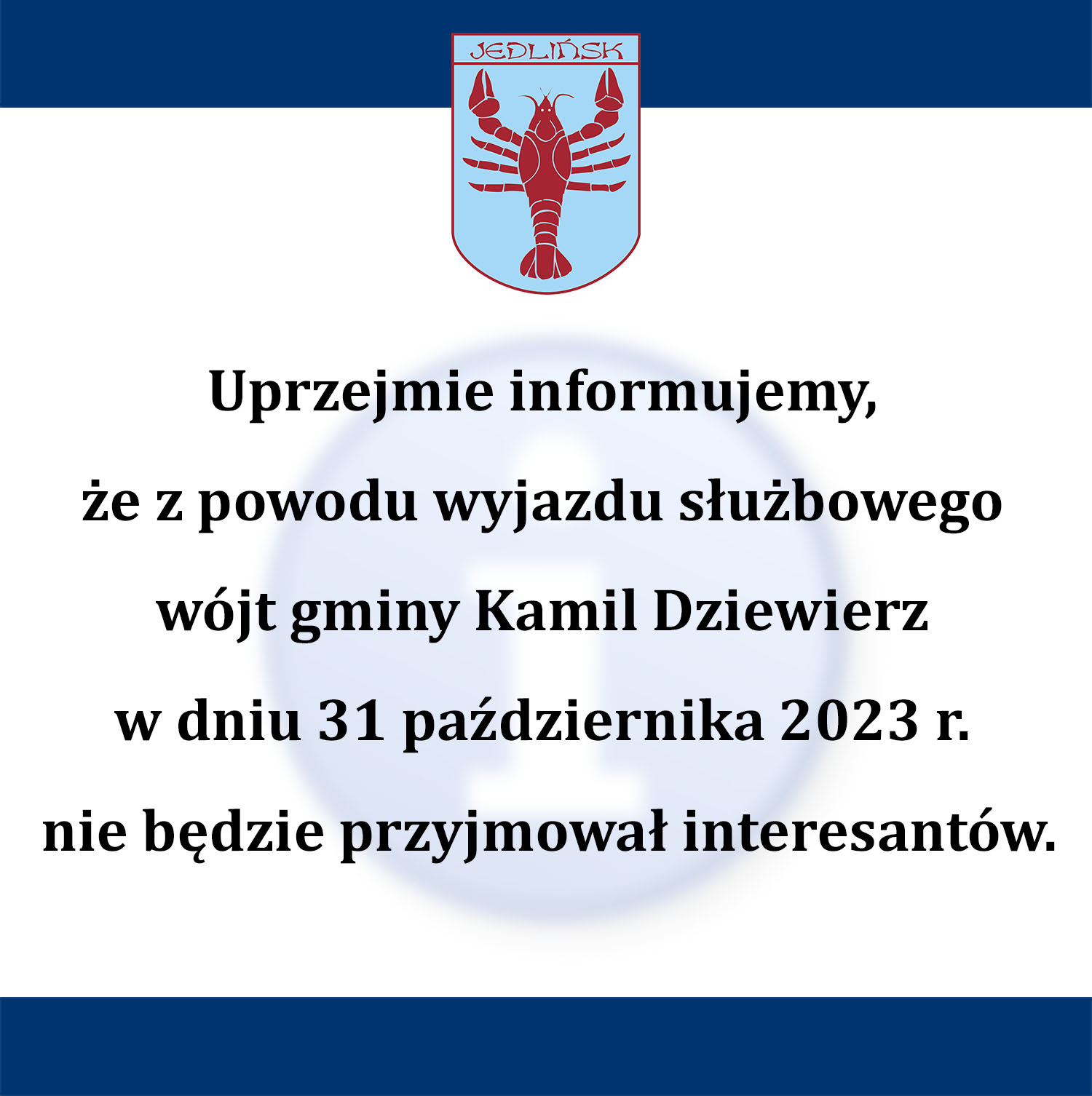 W tym tygodniu Wójt Gminy nie przyjmuje interesantów