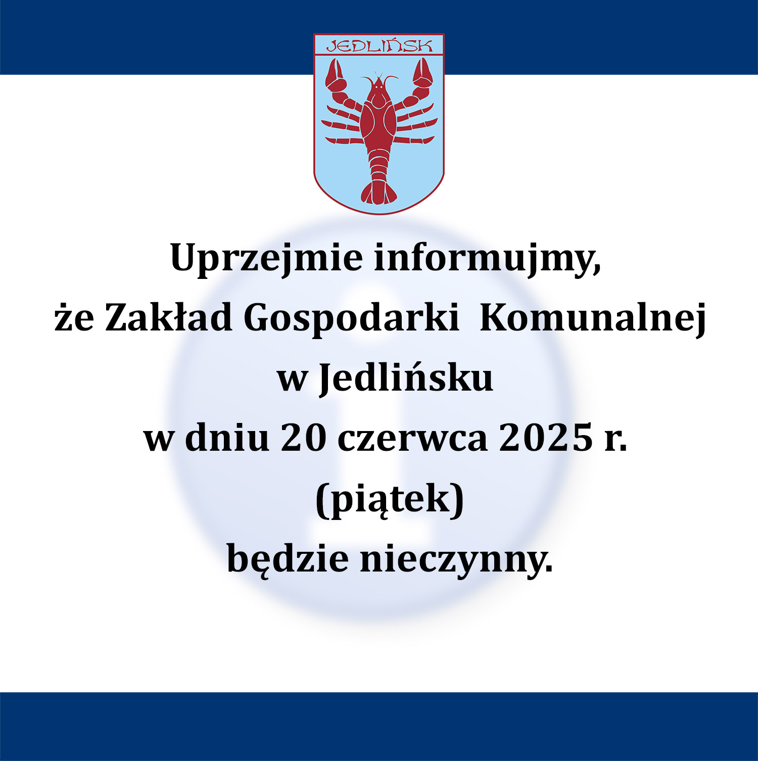 20 czerwca - ZGK nieczynne